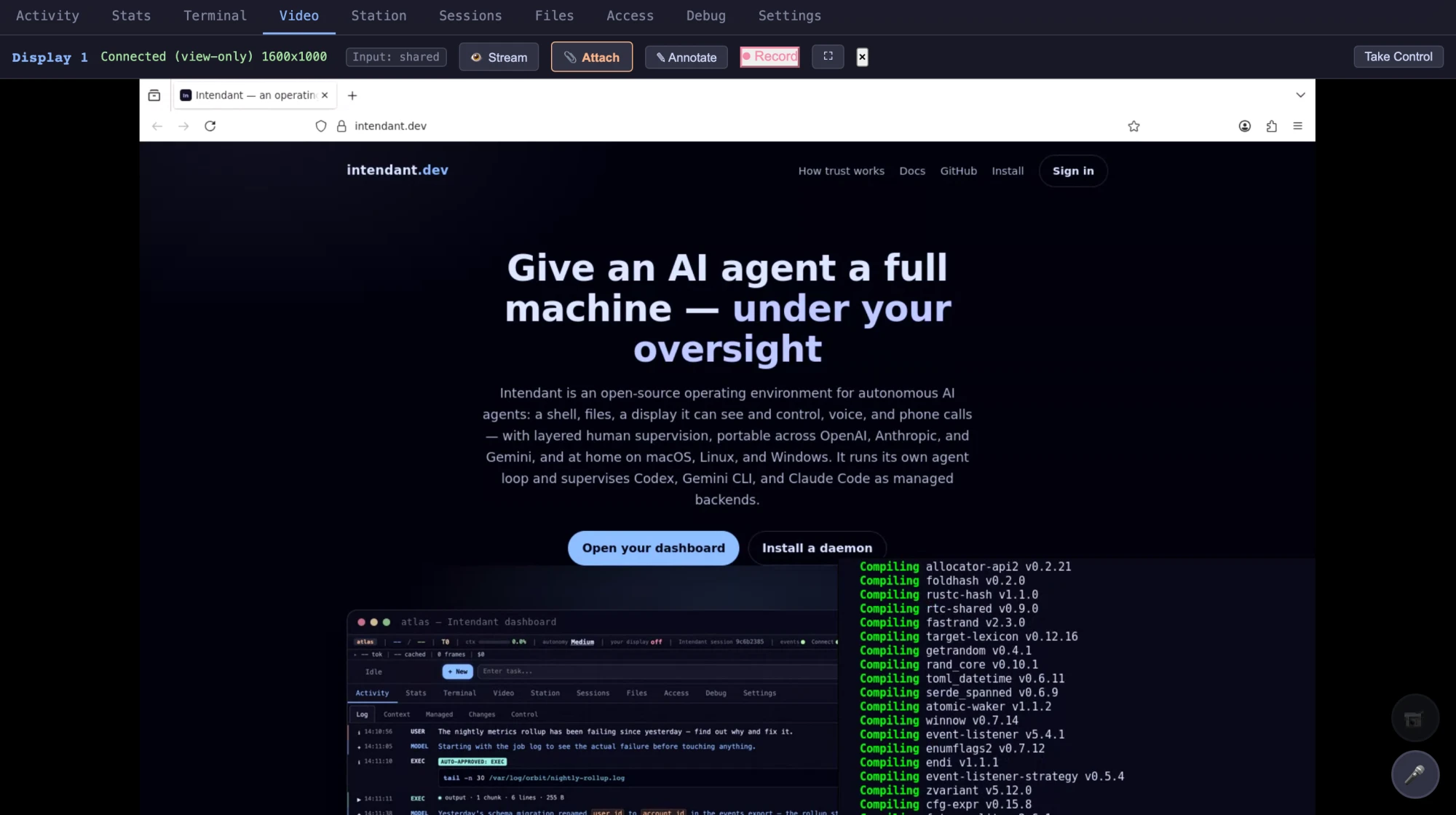 The dashboard's Video tab streaming a live agent desktop over WebRTC: a browser and a terminal scrolling a build, with view-only, annotate, record, and take-control affordances.